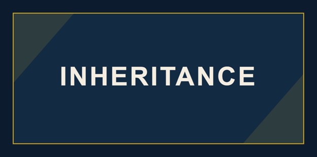 Sign Showing the Word Inheritance